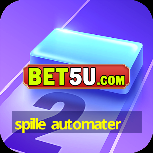 spille automater